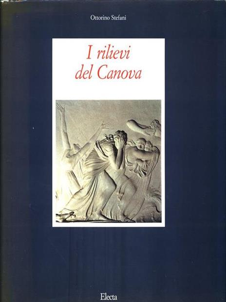 I rilievi del Canova - Ottorino Stefani - copertina