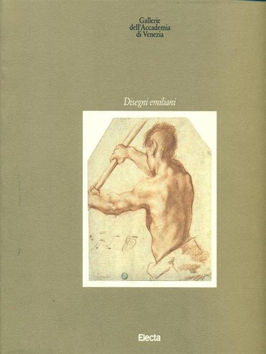 Gallerie dell'Accademia di Venezia. Disegni emiliani - copertina