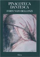 Pinacoteca dantesca «Fortunato Bellonzi» - Gizzi,Leo Strozzieri - copertina
