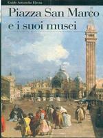 Piazza San Marco e i suoi musei