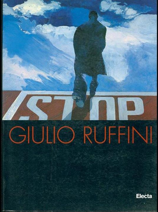 Giulio Ruffini. Catalogo della mostra (Ravenna, 26 ottobre 1997-25 gennaio 1998) - 2