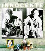 Innocente. Ediz. italiana e inglese