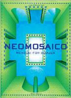 Neomosaico. Mendini per Bisazza. Ediz. multilingue - copertina