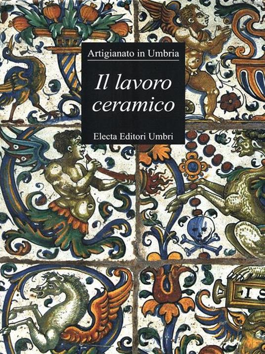 Il lavoro ceramico - 2