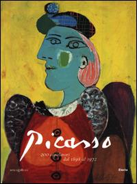 Picasso. 200 capolavori dal 1898 al 1972. Ediz. illustrata - copertina