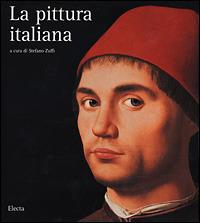 La pittura italiana - Francesca Castria Marchetti,Stefano Zuffi - copertina