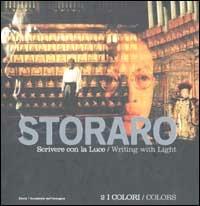 Scrivere con la luce-Writing with Light. Ediz. illustrata. Vol. 2: I  colori-Colors. - Vittorio Storaro - Libro - Mondadori Electa - Fotografia e  ...