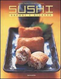 Sushi. Sapori e ricette - Kimiko Barber,Takemura Hiroki - copertina