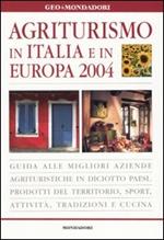 Agriturismo in Italia e in Europa 2004