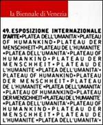 La Biennale di Venezia. 49ª Esposizione internazionale d'arte. Vol. 2