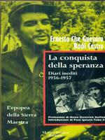 La conquista della speranza. Diari inediti (1956-1957)