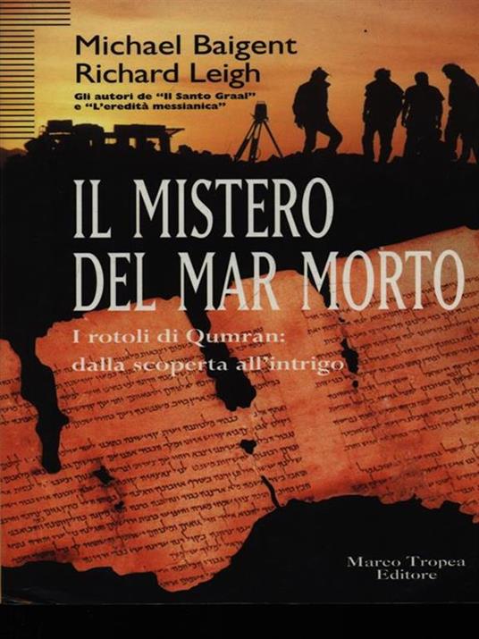 Il mistero del Mar Morto - Michael Baigent,Richard Leigh - 3