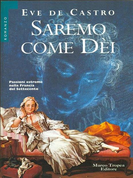 Saremo come dei - Eve De Castro - copertina