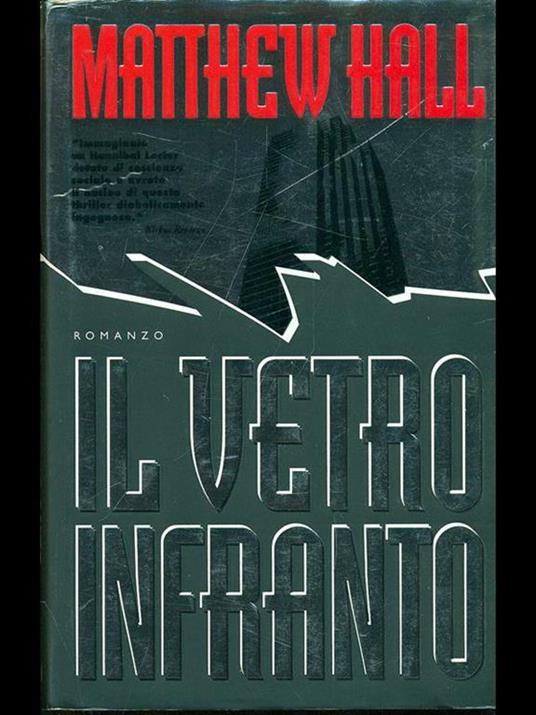 Il vetro infranto - Matthew Hall - copertina