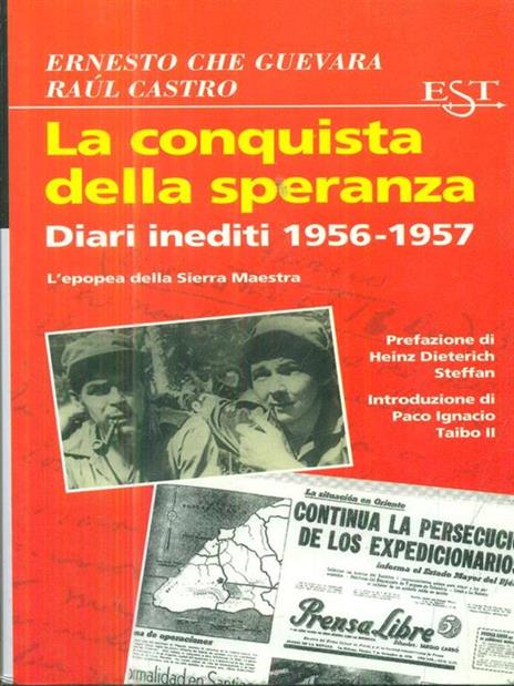 La conquista della speranza - Ernesto Che Guevara,Raúl Castro - 3