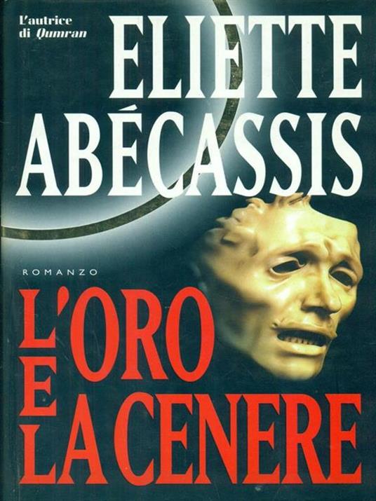 L'oro e la cenere - Eliette Abécassis - copertina