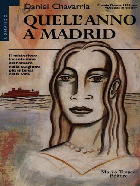 Quell'anno a Madrid - Daniel Chavarría - copertina