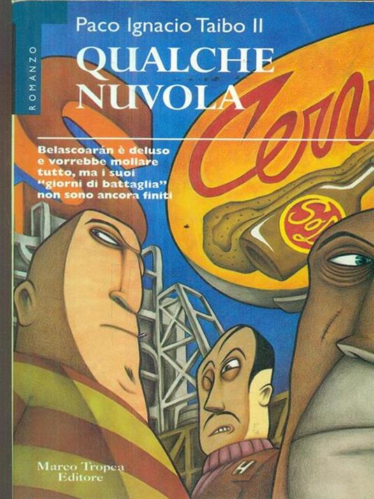 Qualche nuvola - Paco Ignacio II Taibo - 5