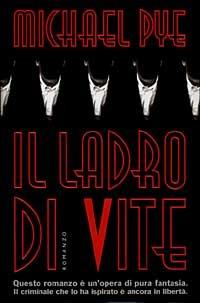 Il ladro di vite - Michael Pye - 4