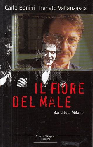 I fiori del male - Rizzoli Libri