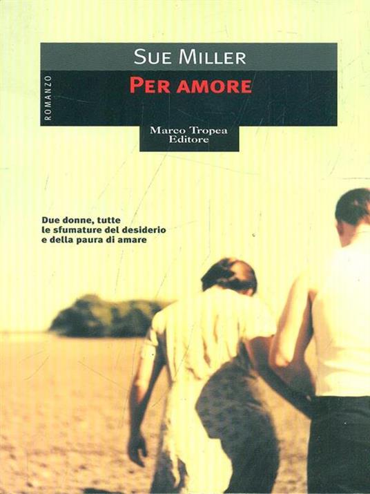 Per amore - Sue Miller - 4