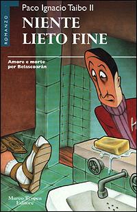 Niente lieto fine - Paco Ignacio II Taibo - copertina