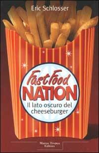 Fast food nation - Eric Schlosser - copertina