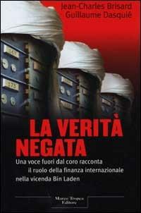 La verità negata - Jean-Charles Brisard,Guillaume Dasquié - copertina