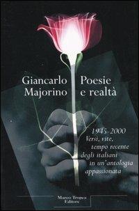 Poesie e realtà 1945-2000 - Giancarlo Majorino - copertina