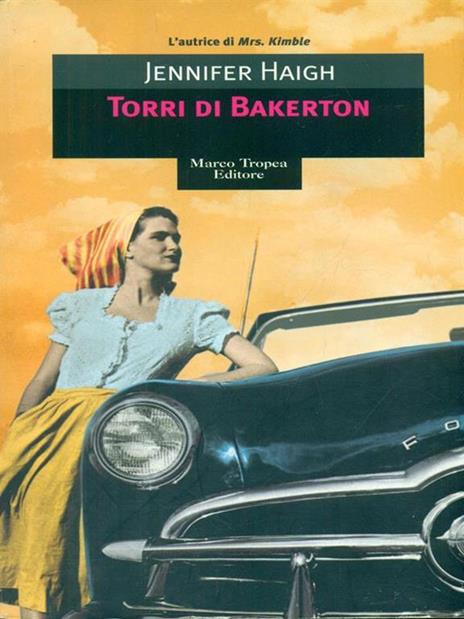 Torri di Bakerton - Jennifer Haigh - 3