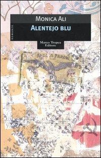 Alentejo blue - Monica Ali - copertina