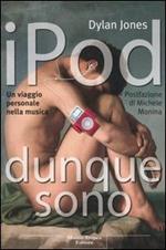 IPod dunque sono. Un viaggio personale nella musica