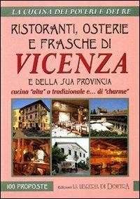 Ristoranti, osterie e frasche di Vicenza e della sua provincia - Francesco Brunelli - copertina