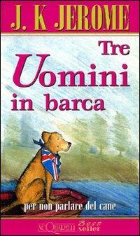 Tre uomini in barca - Jerome K. Jerome - copertina