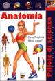 Anatomia. Come funziona il mio corpo - Siriana Gazo,Marco Zanoni - copertina