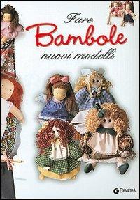  Fare bambole. Nuovi modelli - copertina