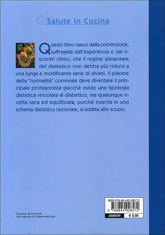 Ricettario per diabetici e iperglicemici - Giuseppe Sangiorgi Cellini,Annamaria Toti - 7