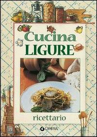 Cucina ligure - Luigi Colli - copertina