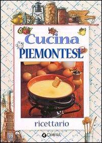 Cucina piemontese - Antonio Canavese - copertina