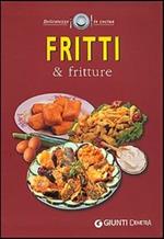 Fritti e fritture