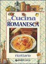 Cucina romanesca. Ricettario