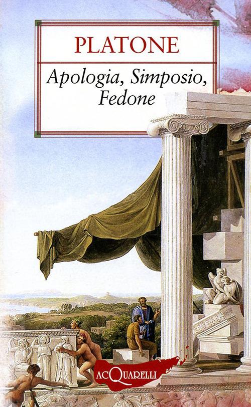 Apologia-Simposio-Fedone - Platone - copertina
