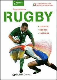 Rugby. Tecnica, regole, tattiche. Ediz. illustrata - Giuseppe Ferraro -  Libro - Demetra - Sport | IBS
