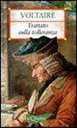 Il trattato sulla tolleranza - Voltaire - 2