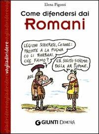 Come difendersi dai romani - Elena Pigozzi - 4