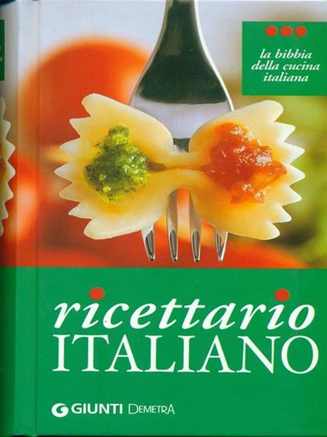 Ricettario italiano. Ediz. illustrata - copertina