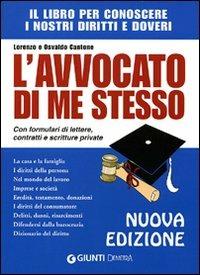 L' avvocato di me stesso. Il libro per conoscere i nostri diritti e doveri -  Osvaldo Cantone - copertina