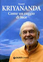 Come un raggio di luce