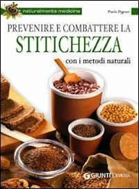 Prevenire e combattere la stitichezza con i metodi naturali - Paolo Pigozzi - 6