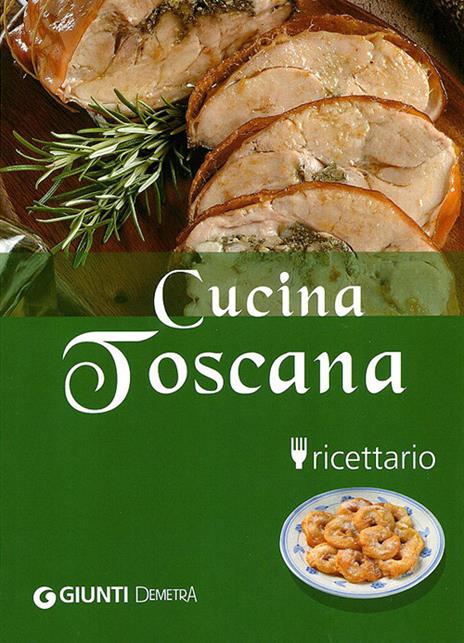 Cucina Toscana - Guido Pedrittoni - 4